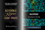 Dynamic, two-part poster design. One side showcases elegant fonts, the other, clean vectors/icons. The two halves merge in the center. Highlight 6500+ FONTS and THOUSANDS OF VECTORS. Headline: VECTOR & TYPOGRAPHY MASTER COLLECTION. Subtext: The Essential Foundation. Logo: KLYPSO (text only). CTA: Own the Ultimate Resource.