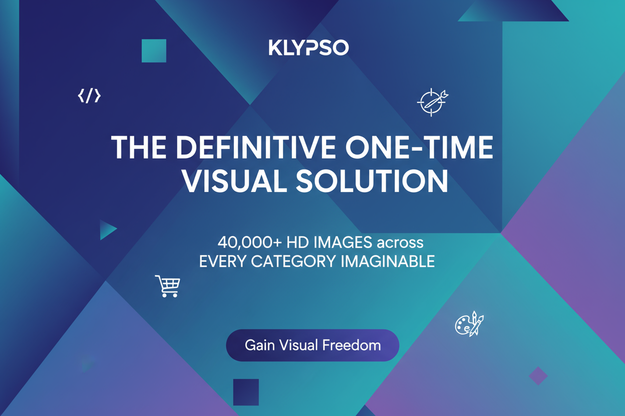 Modern, clean poster with abstract, geometric backgrounds. Target icons for web developers, e-commerce stores, and digital agencies. Headline: THE DEFINITIVE ONE-TIME VISUAL SOLUTION. Feature: 40,000+ HD IMAGES across EVERY CATEGORY IMAGINABLE. Logo: KLYPSO (text only). CTA: Gain Visual Freedom.