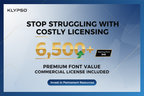 Professional, financially focused poster. Display a large number 6,500+ next to a small, affordable price. Emphasize PREMIUM FONT VALUE and COMMERCIAL LICENSE INCLUDED. Headline: STOP STRUGGLING WITH COSTLY LICENSING. Logo: KLYPSO (text only). CTA: Invest in Permanent Resources.